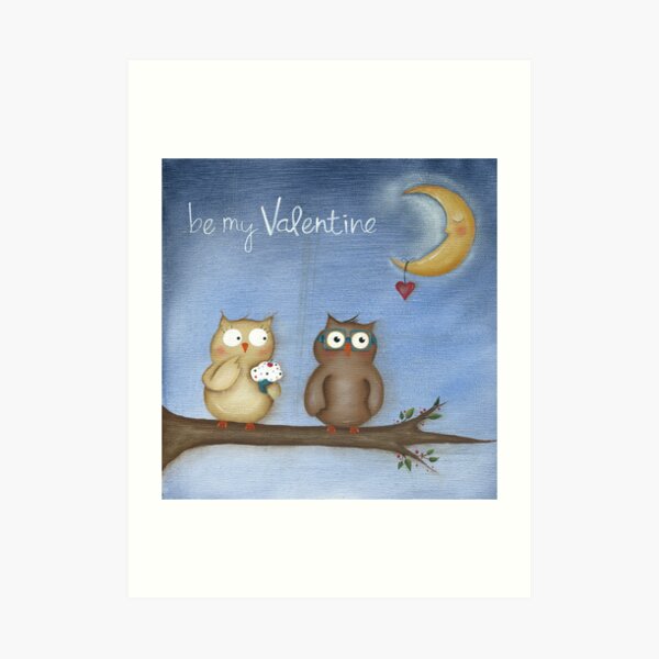 Be My Valentine Art Print