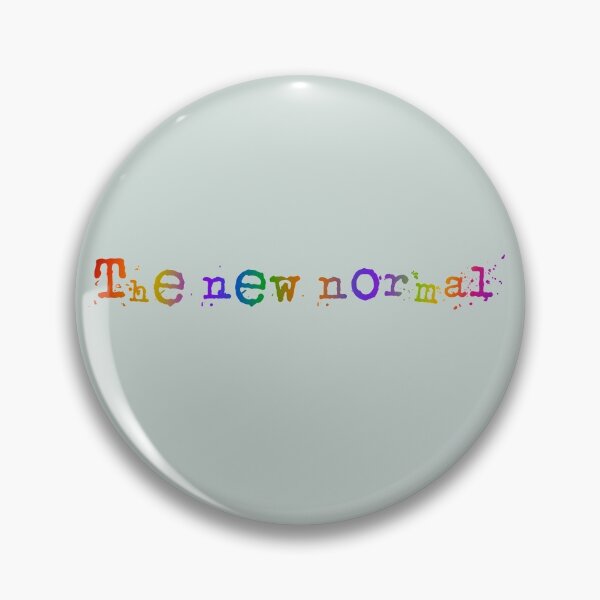 Item preview, The new normal - Rainbow text designed and sold by Pickle-Lily.