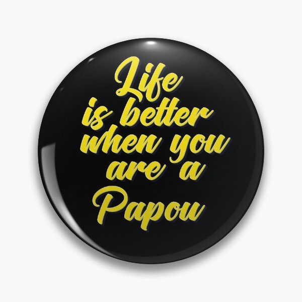 Item preview, Life Is Better When You Are A Papou Pappouli Papou Growing Up Greek Greece. Grandfather Greek Grandpa Grandfather Pappous Pappoo Papu designed and sold by ProjectX23.