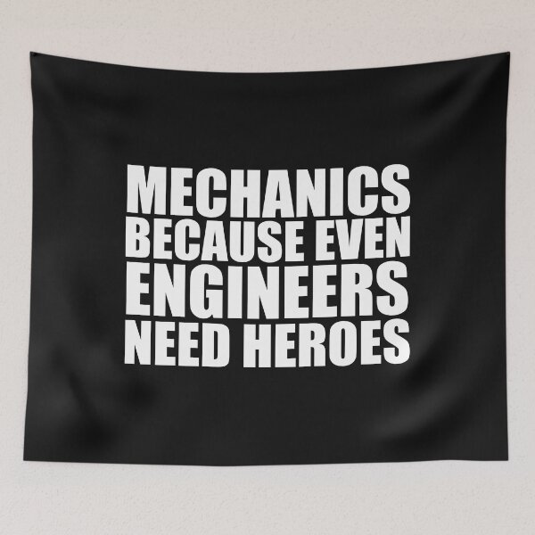 Item preview, Mechanics because even Engineers need Heroes Graduation designed and sold by losttribe.