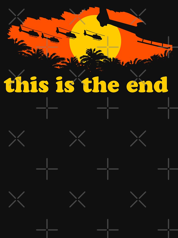 the end t shirt