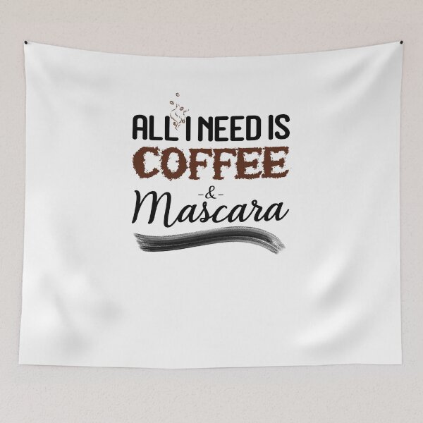 Item preview, All I Need Is Coffe & Mascara designed and sold by autlu.