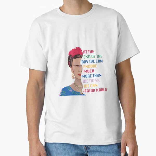 Item preview, Frida Kahlo Quote-  We Can Endure Much More Than We Think We Can designed and sold by melinarae.