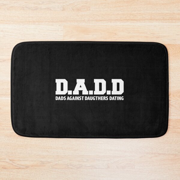 Item preview, D.A.D.D. Dads Against Daughters Dating Father's Day designed and sold by losttribe.