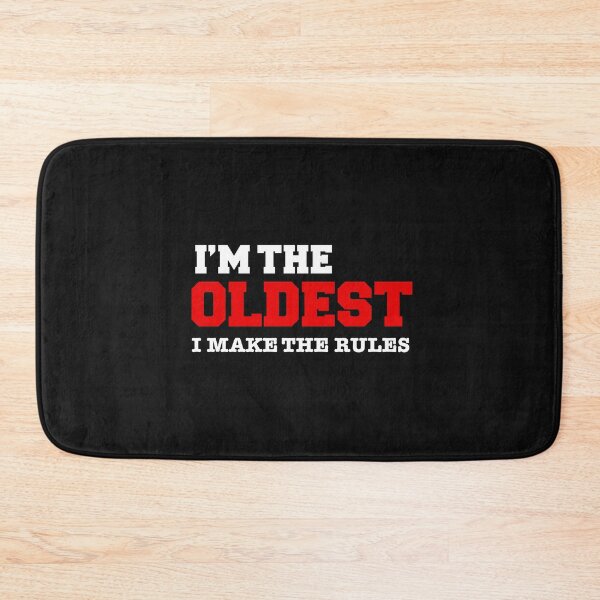 Item preview, I'm The Oldest I Make The Rules Siblings designed and sold by losttribe.