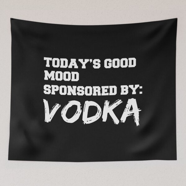 Item preview, Mood Sponsored by Vodka Brunch Drinks Tipsy Drunk designed and sold by losttribe.
