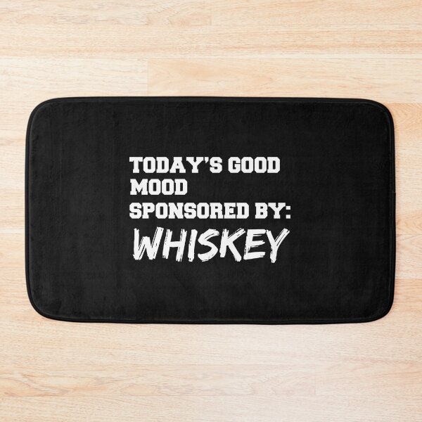 Item preview, Mood Sponsored by Whiskey Brunch Drinks Tipsy Drunk designed and sold by losttribe.