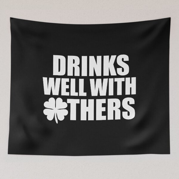 Item preview, Drinks well with others Saint Patrick's Day Drunk designed and sold by losttribe.