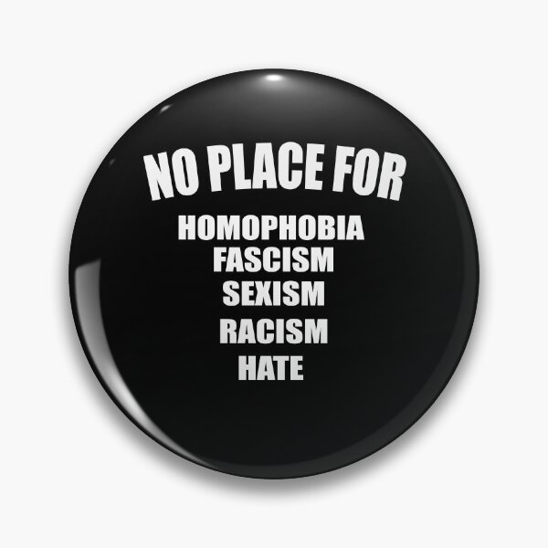 Item preview, NO PLACE for homophobia fascism sexism racism hate T-SHIRT unisex top designed and sold by Noui Barka.