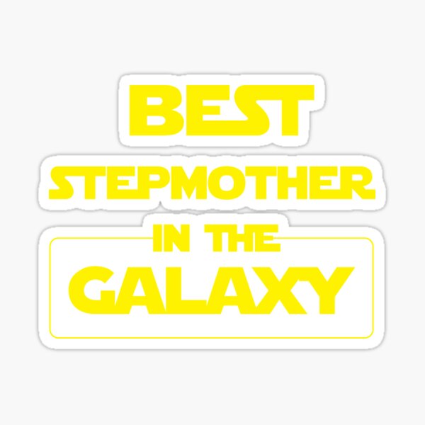 Item preview, Best Stepmother in The Galaxy designed and sold by BlueDot Bubble.