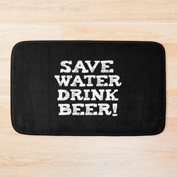 Item preview, Save Water Drink Beer Brew Drinking Craft beer designed and sold by losttribe.