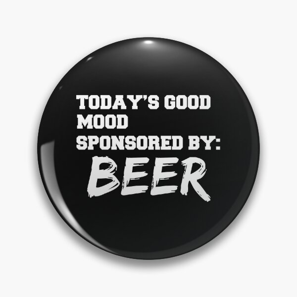 Item preview, Mood Sponsored by Beer Brunch Drinks Tipsy Drunk designed and sold by losttribe.