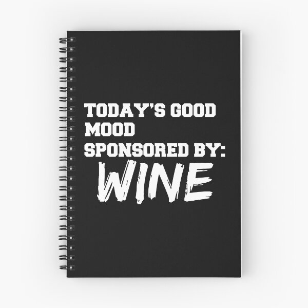 Item preview, Mood Sponsored by Wine Brunch Drinks Tipsy Drunk designed and sold by losttribe.