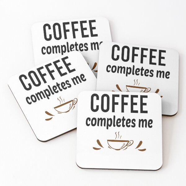 Item preview, coffee completes me designed and sold by JustGift.