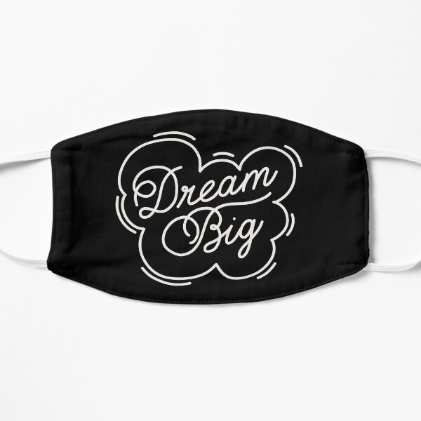 Dream big by Elebea Flat Mask
