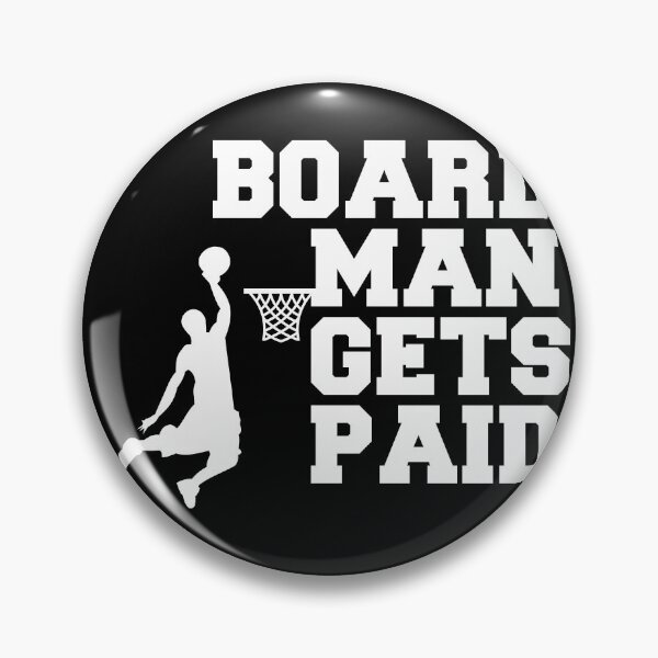 Item preview, Board Man Gets Paid designed and sold by 2MDesign.