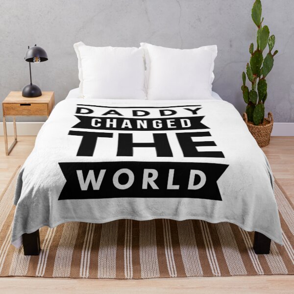 Item preview, My Daddy Changed The World designed and sold by junaid ali.