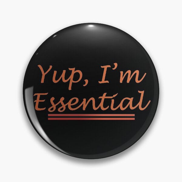 Item preview, YUP, I AM ESSENTIAL designed and sold by lichakou.