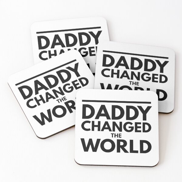 Item preview, My Daddy Changed The World designed and sold by junaid ali.