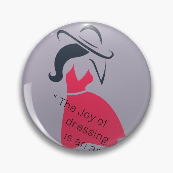 Item preview, The joy of dressing is an art designed for redbubble designed and sold by Shaikhyaseen786.