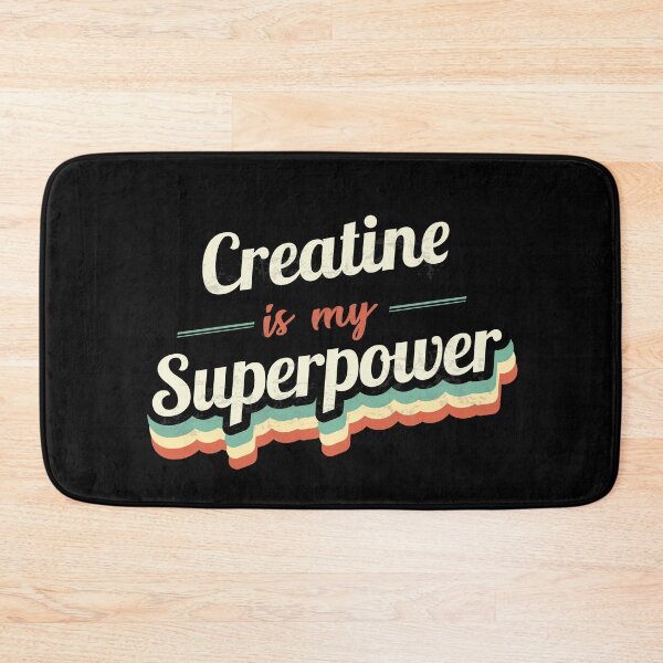 Item preview, Creatine is my Superpower  designed and sold by Custom365.