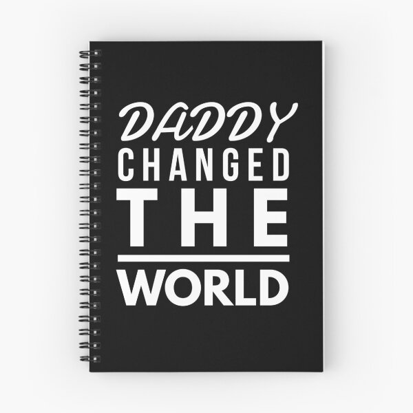Item preview, My Daddy Changed The World designed and sold by junaid ali.