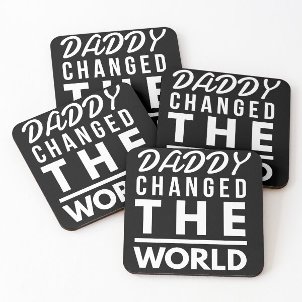 Item preview, My Daddy Changed The World designed and sold by junaid ali.