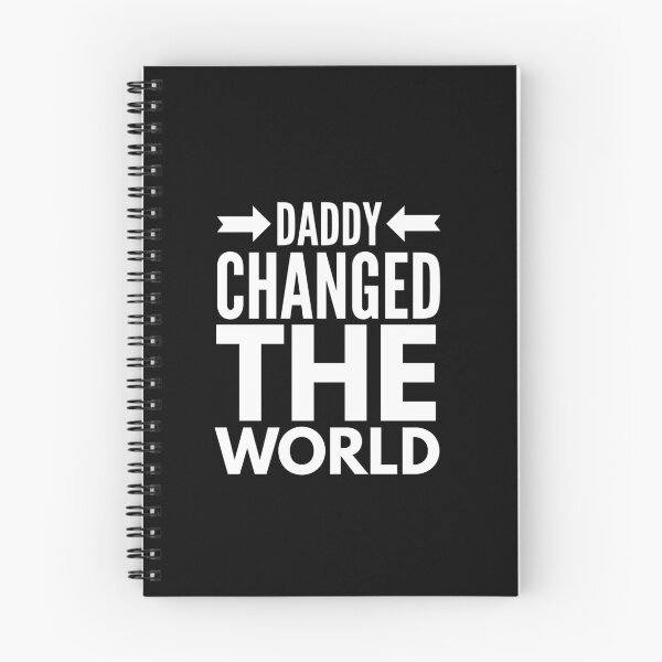 Item preview, My Daddy Changed The World designed and sold by junaid ali.