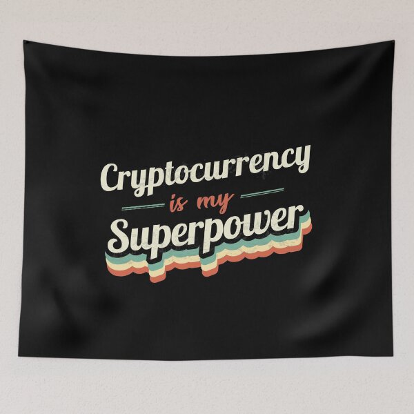 Item preview, Cryptocurrency is my Superpower  designed and sold by Custom365.
