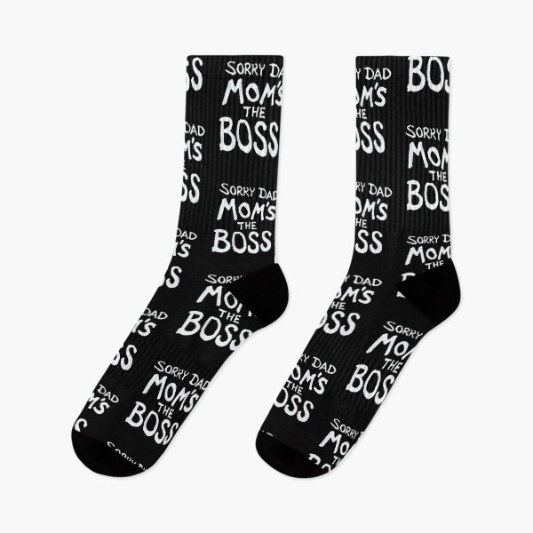 Item preview, Sorry dad mom is the boss designed and sold by hlpina1.
