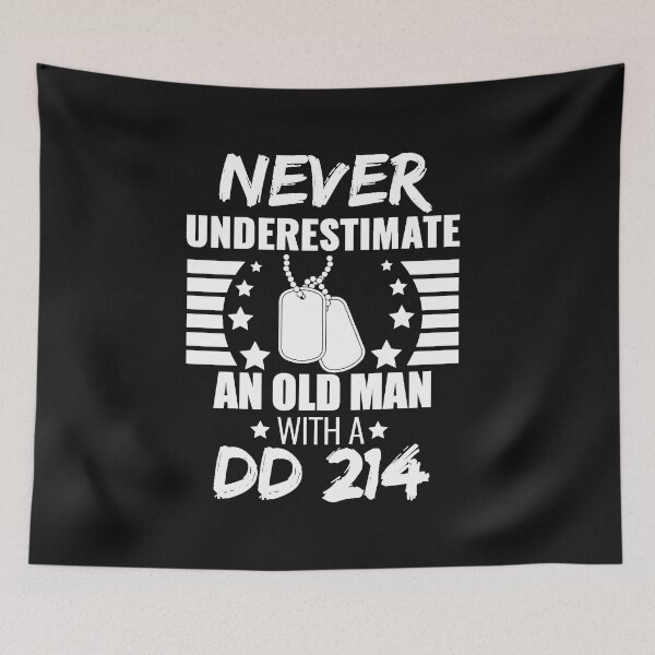 Item preview, Never Underestimate an Old Man with a DD 214 Veteran Veteran's Day Hero Father's Day designed and sold by losttribe.