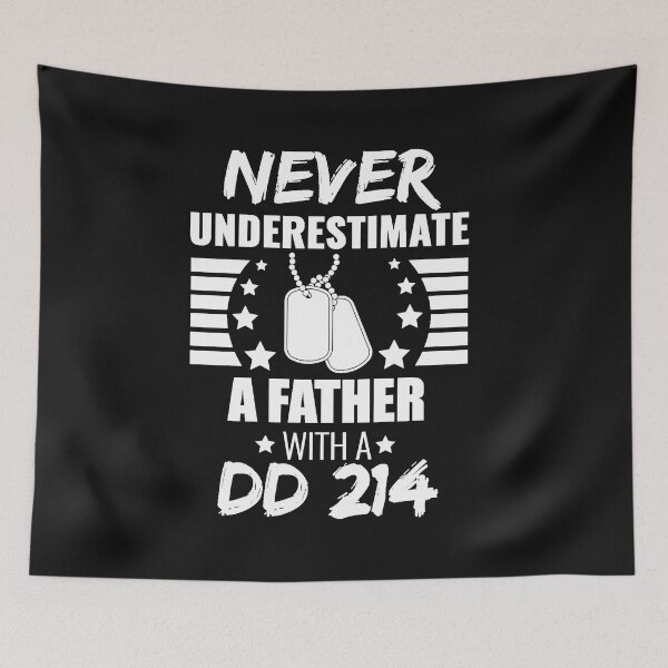 Item preview, Never Underestimate a Father with a DD 214 Veteran Veteran's Day Hero Father's Day designed and sold by losttribe.