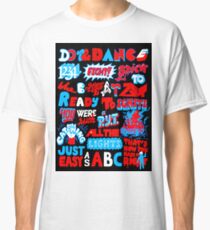 Justice DANCE Lyrics by So Me Classic T-Shirt