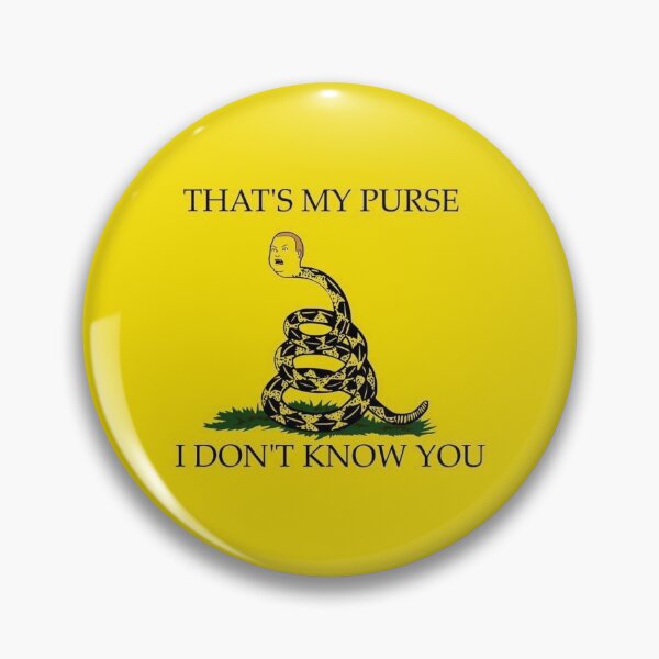 Item preview, That's my purse! I don't know you! designed and sold by HumanityZero.