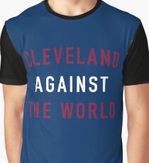 Cleveland Against the World Graphic T-Shirt