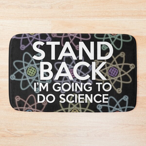 Item preview, STAND BACK IM GOING TO DO SCIENCE Funny Cool Quote designed and sold by theimagezone.