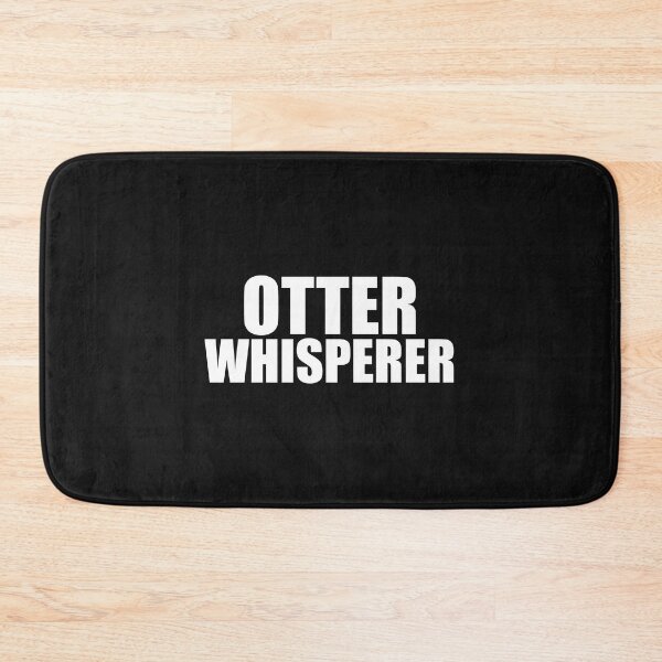 Item preview, Otter Whisperer  Animal Advocate Animal Lover designed and sold by losttribe.
