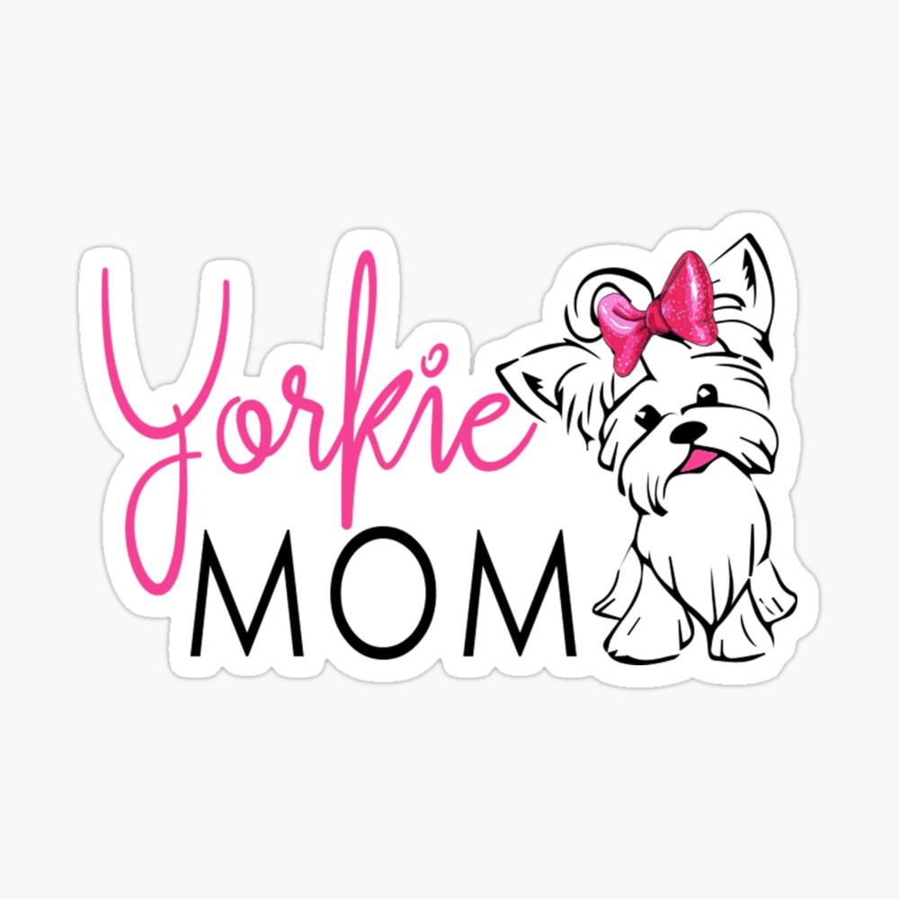 Download Yorkie Mom Yorkshire Terrier Yorkie Gifts Mother Tees Cute Illustration Teacup Yorky Peach Color White Tees Poster By Annona Redbubble