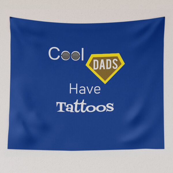 Item preview, Cool Dads Have Tattoos  designed and sold by SparkleLiveLife.
