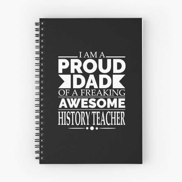 Item preview, Proud Dad of an awesome History Teacher designed and sold by losttribe.