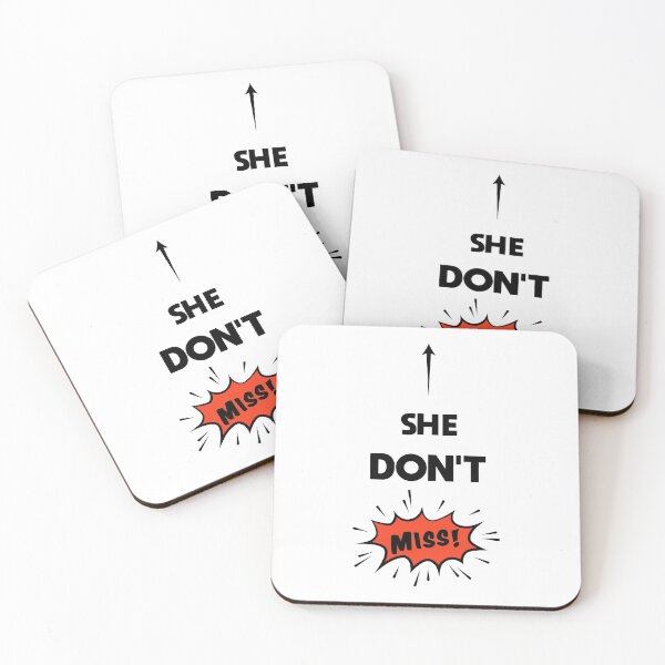 Item preview, She don't miss meme designed and sold by DinoSpirit.