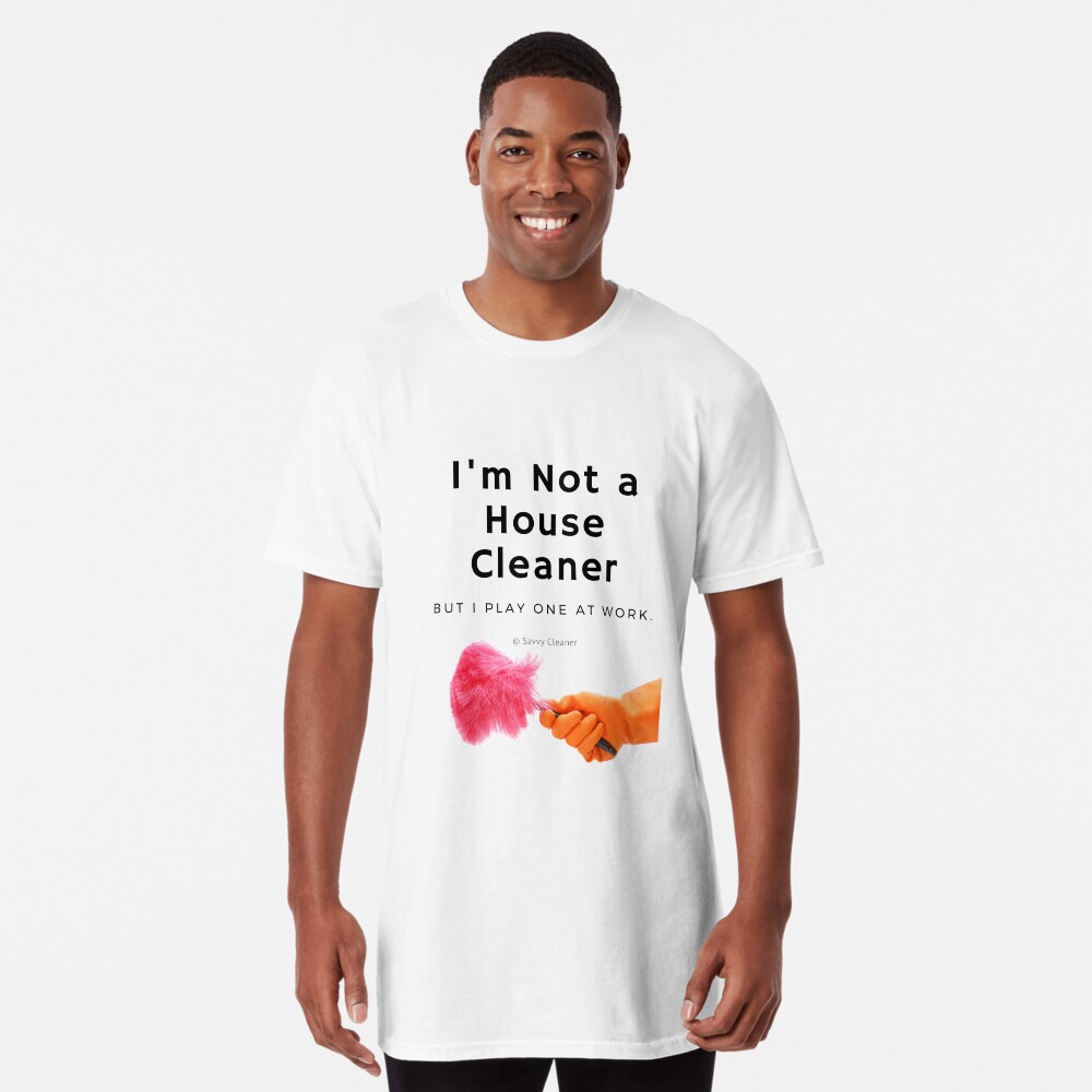 Item preview, Long T-Shirt designed and sold by SavvyCleaner.