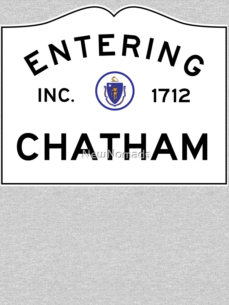 Entering Chatham - Commonwealth of Massachusetts Road Sign by NewNomads