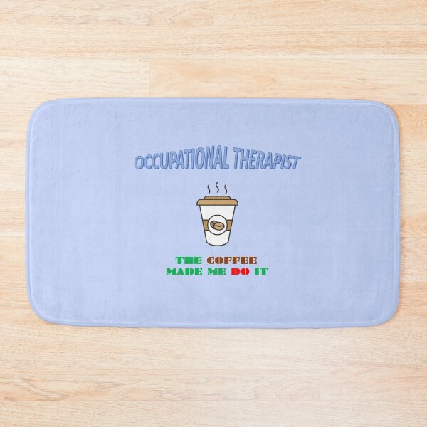 Item preview, OCCUPATIONAL THERAPIST designed and sold by wildlittlefan.