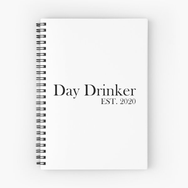 Item preview, Day Drinker Established 2020 Humorous Minimal Typography Black and White designed and sold by ColorMeHappy123.