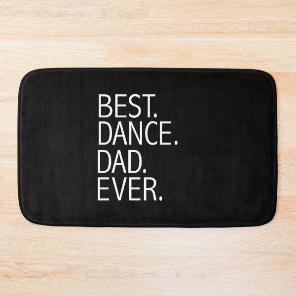 Item preview, Best Dance Dad Ever Supportive Parent Father's Day designed and sold by losttribe.