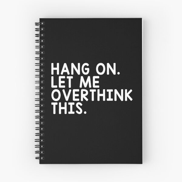Item preview, Hang On Let Me Overthink This designed and sold by T-shirt For You.