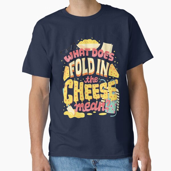 Item preview, Fold in the cheese designed and sold by Risa Rodil.