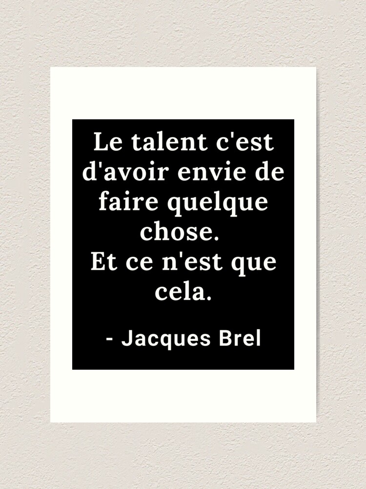 Impression Artistique Citation Talent Passion Idee Cadeau Artiste Par Catcrea Redbubble Impression Artistique Citation Talent Passion Idee Cadeau Artiste Par Catcrea Redbubble