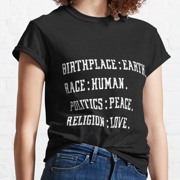 birthplace earth race human shirt